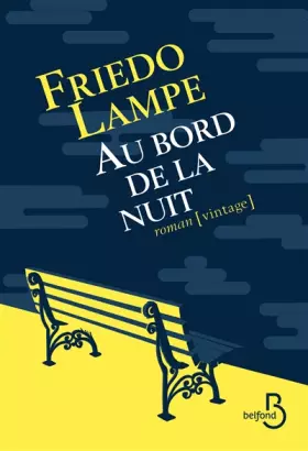Couverture du produit · Au bord de la nuit
