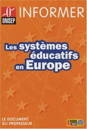 Couverture du produit · Les systèmes éducatifs en Europe