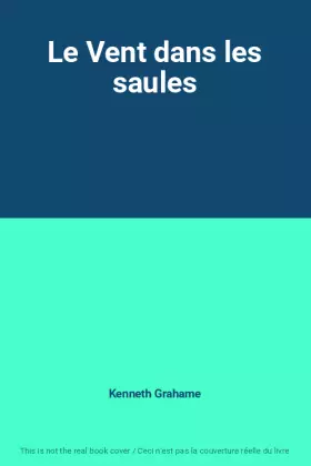 Couverture du produit · Le Vent dans les saules