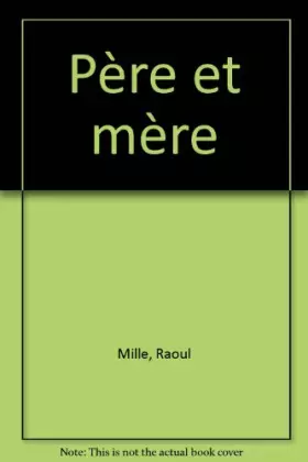 Couverture du produit · Père et mère