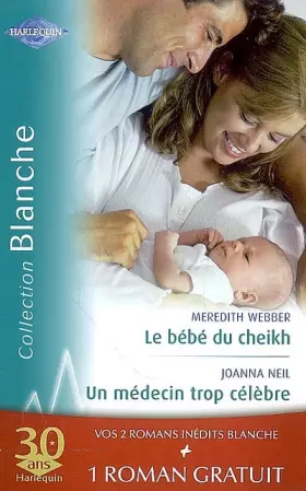 Couverture du produit · Le bébé du cheikh Un médecin trop célèbre Effets secondaires