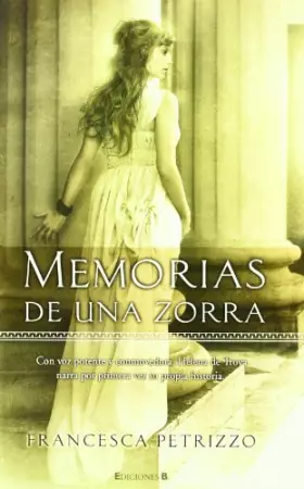 Couverture du produit · Memorias de una zorra (Histórica)