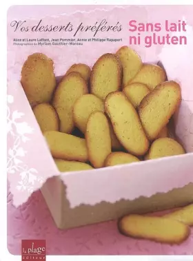 Couverture du produit · Vos desserts préférés sans lait ni gluten