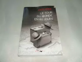 Couverture du produit · LE TOUR DU MONDE EN 80 JOURS.