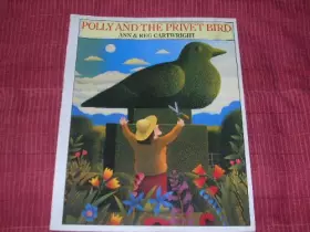 Couverture du produit · Polly and the Privet Bird