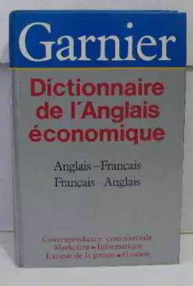 Couverture du produit · Dictionnaire de l'anglais économique et commercial