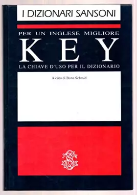 Couverture du produit · Key per un inglese migliore- la chiave d'uso per il dizionario