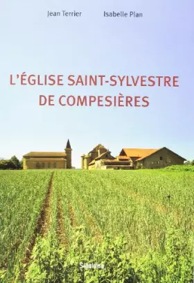 Couverture du produit · Eglise Saint Sylvestre de Compesieres (l)