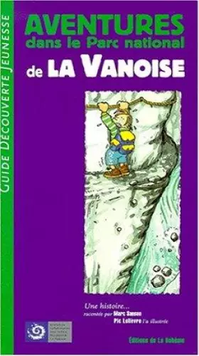 Couverture du produit · Aventures dans le Parc National de la Vanoise