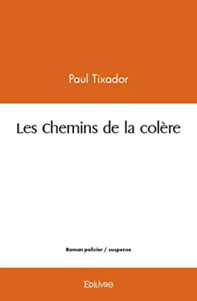Couverture du produit · Les Chemins de la colère