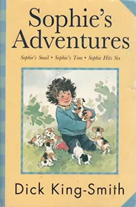 Couverture du produit · Sophie's Adventures 'Sophie's Snail', 'Sophie's Tom', 'Sophie Hits Six