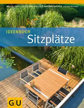Couverture du produit · Ideenbuch Sitzplätze (GU Garten Extra)