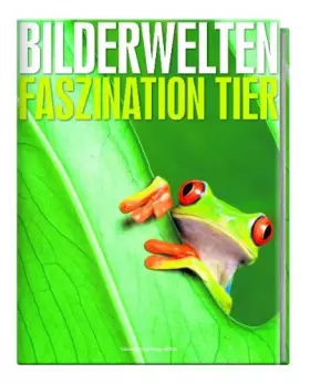 Couverture du produit · Bilderwelten - Faszination Tier