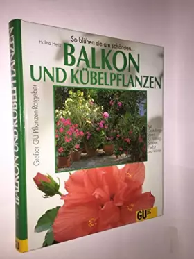 Couverture du produit · Balkon und Kübelpflanzen