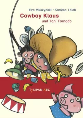 Couverture du produit · Cowboy Klaus und Toni Tornado: Band 7