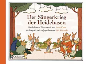 Couverture du produit · Der Sängerkrieg der Heidehasen: Nacherzählt und aufgezeichnet von Ole Könnecke