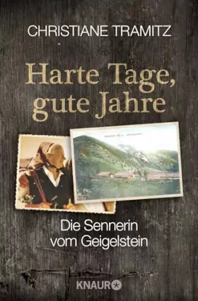 Couverture du produit · Harte Tage, gute Jahre: Die Sennerin vom Geigelstein