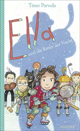 Couverture du produit · Ella und die Ritter der Nacht (Ella, 11, Band 11)