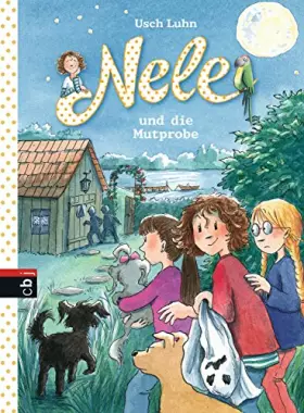 Couverture du produit · Nele und die Mutprobe 15