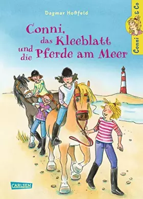 Couverture du produit · Conni & Co 11: Conni, das Kleeblatt und die Pferde am Meer (11)