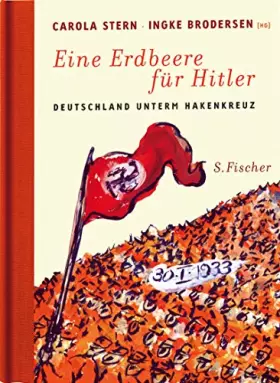 Couverture du produit · Eine Erdbeere für Hitler: Deutschland unterm Hakenkreuz
