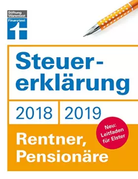 Couverture du produit · Steuererklärung 2018/2019 - Rentner, Pensionäre: Neu: Leitfaden für Elster