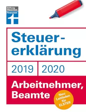 Couverture du produit · Steuererklärung 2019/2020: Für Arbeitnehmer und Beamte - Leitfaden für ELSTER - Steuerersparnis - Praktische Beispiele und Must