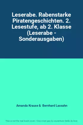 Couverture du produit · Leserabe. Rabenstarke Piratengeschichten. 2. Lesestufe, ab 2. Klasse (Leserabe - Sonderausgaben)