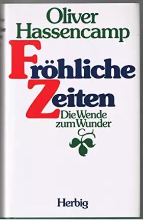 Couverture du produit · Fröhliche Zeiten: Die Wende zum Wunder
