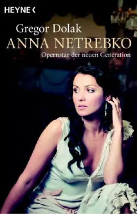 Couverture du produit · Anna Netrebko: Opernstar der neuen Generation
