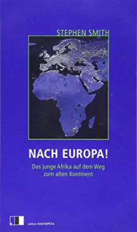 Couverture du produit · Nach Europa!: Das junge Afrika auf dem Weg zum alten Kontinent