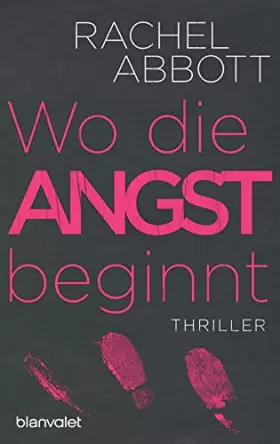 Couverture du produit · Wo die Angst beginnt: Thriller (Stephanie King, Band 1)