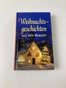 Couverture du produit · Weihnachtsgeschichten aus den Bergen