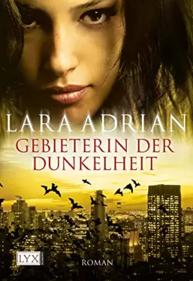 Couverture du produit · Gebieterin der Dunkelheit: Roman. Deutsche Erstausgabe (Midnight Breed, Band 4)