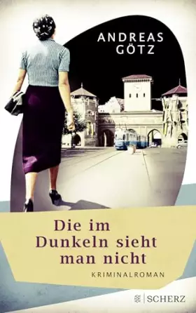 Couverture du produit · Die im Dunkeln sieht man nicht: Kriminalroman