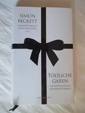 Couverture du produit · Tödliche Gaben: Die spannendsten Weihnachtskrimis