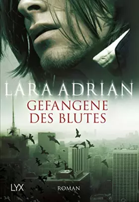 Couverture du produit · Gefangene des Blutes: Roman. Deutsche Erstausgabe (Midnight Breed, Band 2)