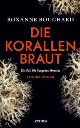 Couverture du produit · Die Korallenbraut: Ein Fall für Sergeant Morales