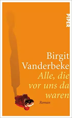 Couverture du produit · Alle, die vor uns da waren: Roman