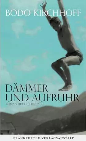 Couverture du produit · Dämmer und Aufruhr: Roman der frühen Jahre