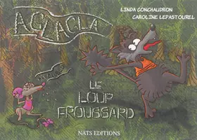 Couverture du produit · Le loup Aglagla: Edition Simple