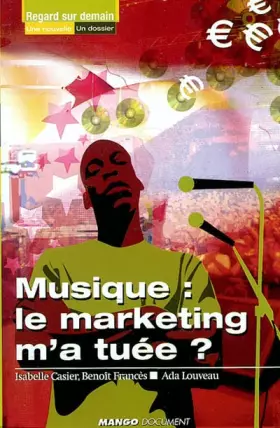 Couverture du produit · Musique : Le Marketing m'a tuée ?