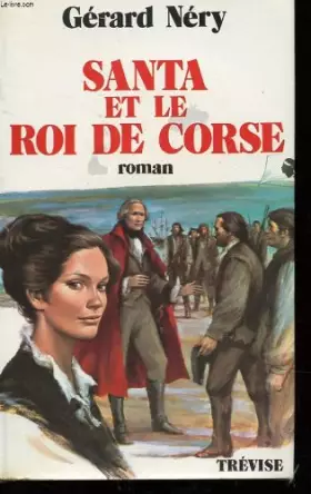 Couverture du produit · Santa et le roi de Corse