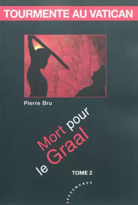 Couverture du produit · TOURMENTE AU VATICAN: MORT POUR LE GRAAL