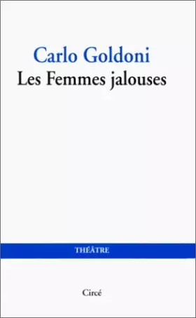 Couverture du produit · Les Femmes jalouses