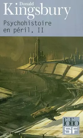 Couverture du produit · Psychohistoire en péril, tome 2