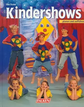 Couverture du produit · Kindershows planen und aufführen.