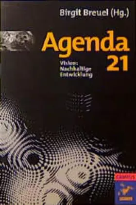 Couverture du produit · Agenda 21: Vision: Nachhaltige Entwicklung (Die Buchreihe zu den Themen der EXPO2000)