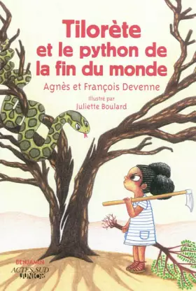 Couverture du produit · Tilorète et le python de la fin du monde