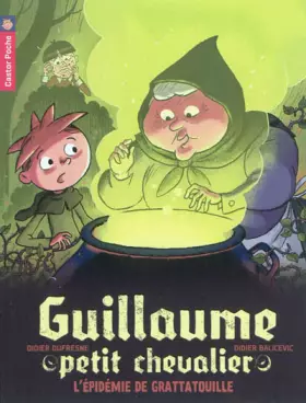 Couverture du produit · Guillaume petit chevalier, Tome 9 : L'épidémie de grattatouille